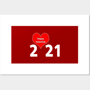 Happy Valentine 2021 Posters and Art